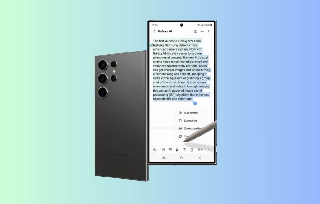 كيفية استخدام مزايا الذكاء الاصطناعي المدمجة في تطبيق الملاحظات في هواتف Galaxy S24